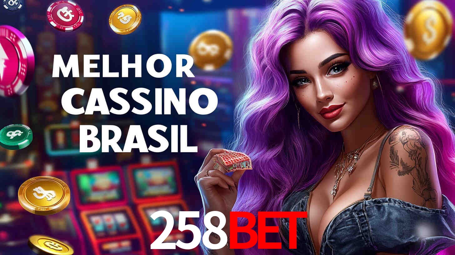 Apostas Esportivas na 258BET: Um Guia Completo